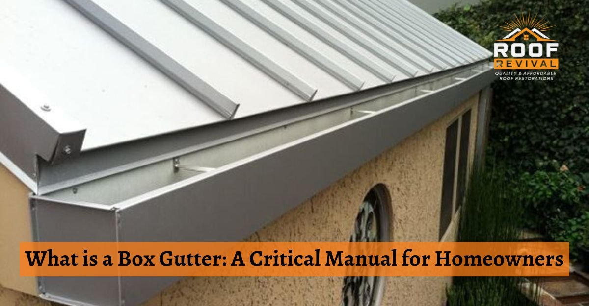 What is a Box Gutter: A Critical Manual for Homeowners