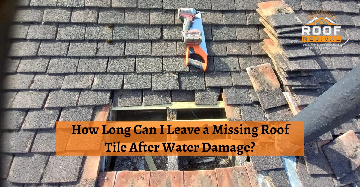 How Long Can I Leave a Missing Roof Tile After Water Damage?